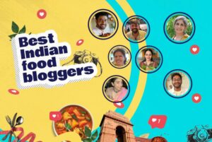 Top 10 Indian Food Bloggers On Instagram