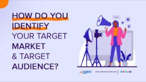 How to Determine Your Target Group