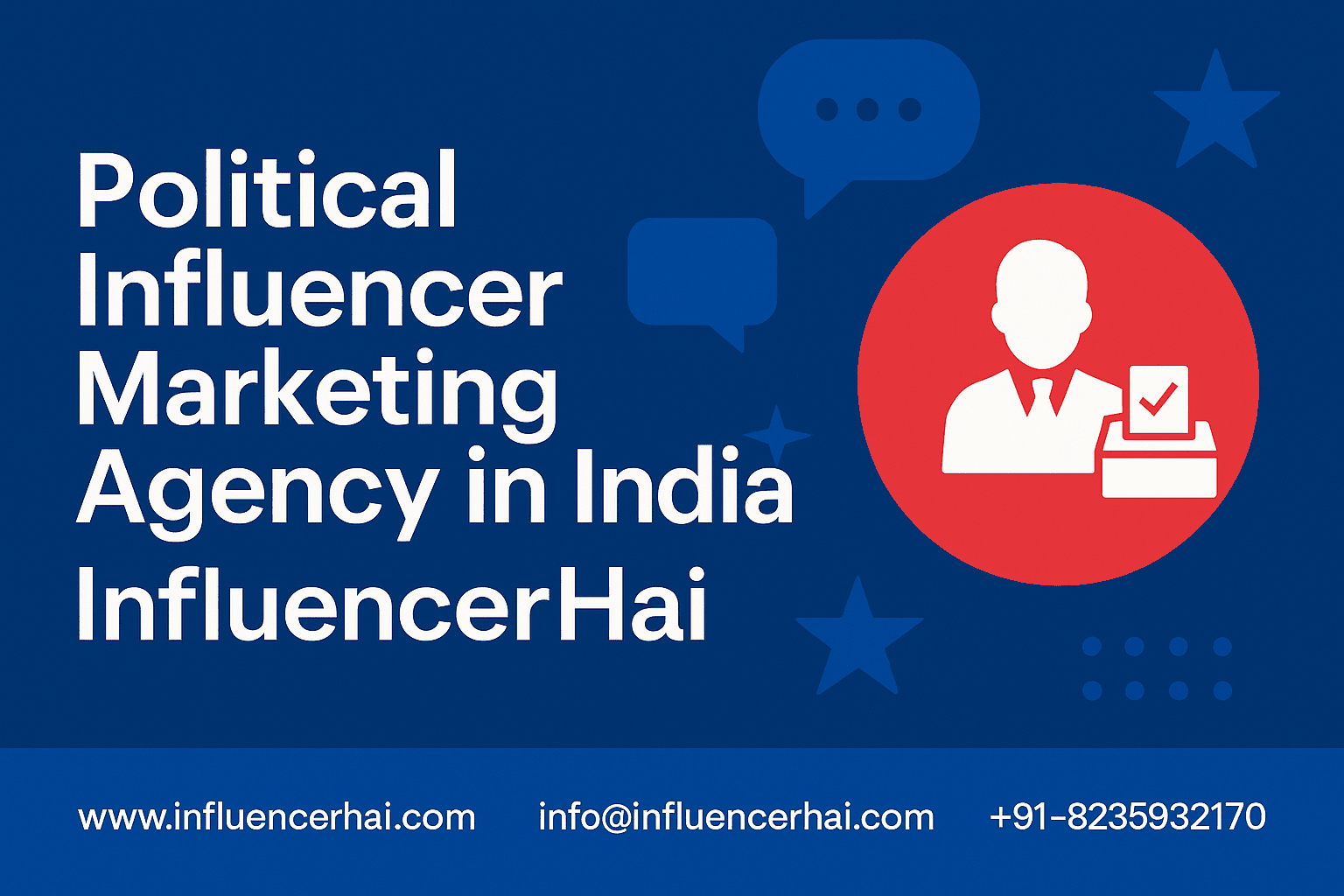 Political Influencer Marketing Agency in India - InfluencerHai promotional banner with contact details