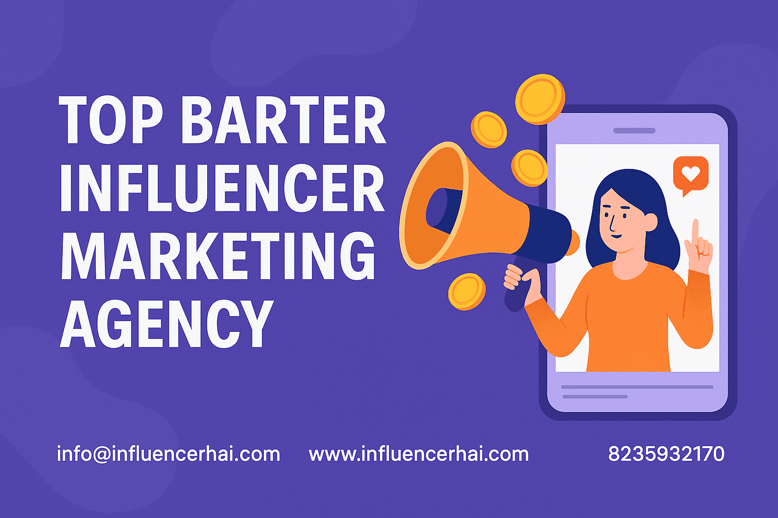 Top Barter Influencer Marketing Agency banner by InfluencerHai showcasing influencer collaboration, contact info, and product promotion campaign
