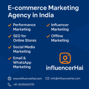Best E-commerce Marketing Agency in India | InfluencerHai