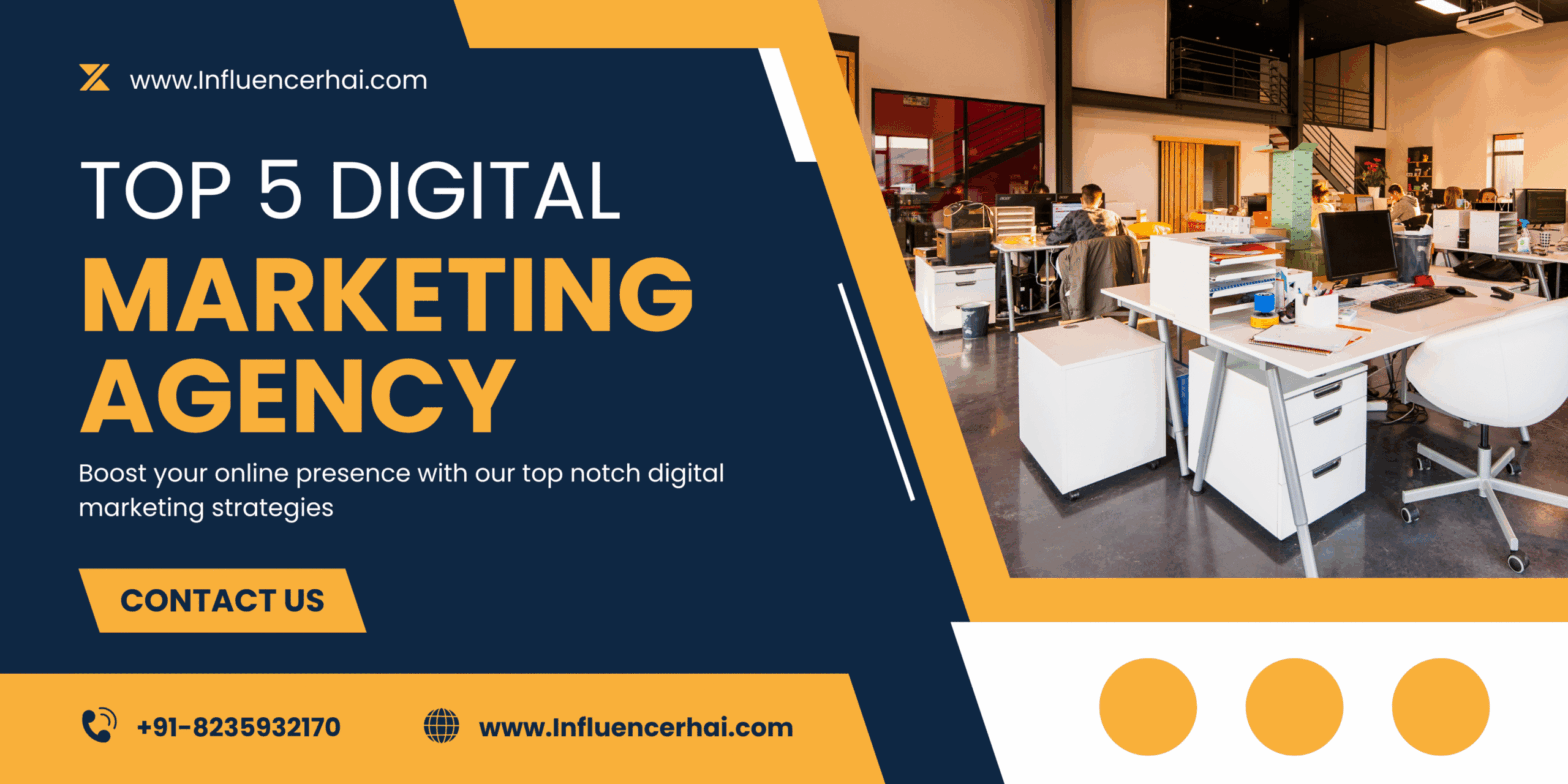 Top 5 Digital Marketing Agencies in India – SEO, Influencer Marketing, PPC & UGC by InfluencerHai
