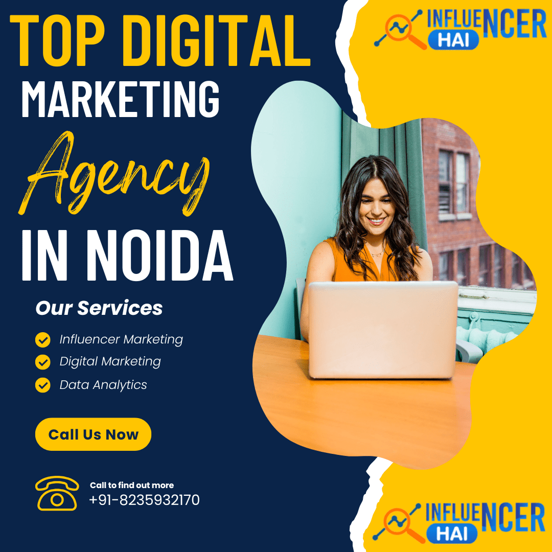 Professional banner showing top digital marketing agency in Noida – InfluencerHai with SEO, PPC, influencer marketing, and social media services