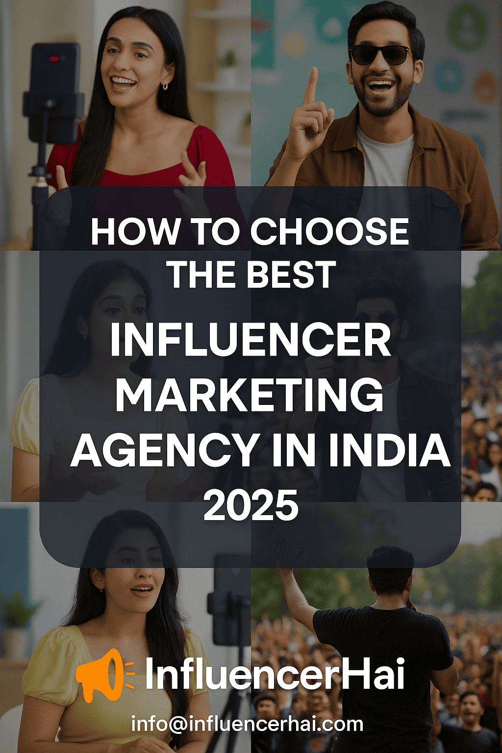 Influencers creating content with phones and audiences, highlighting how to choose the best influencer marketing agency in India in 2025