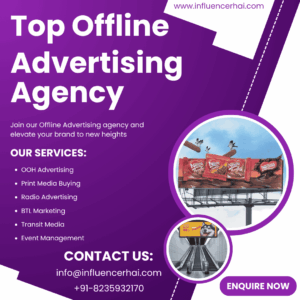 Top Offline Advertising Agency in India | Best BTL Advertising